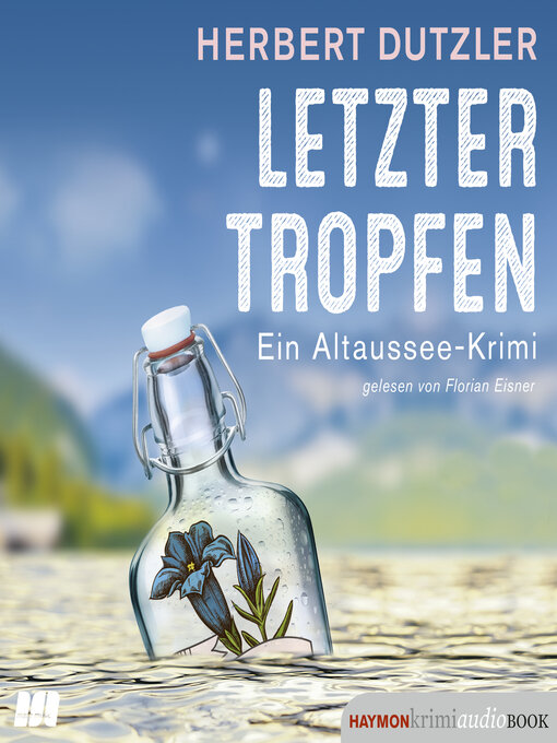 Title details for Letzter Tropfen by Herbert Dutzler - Available